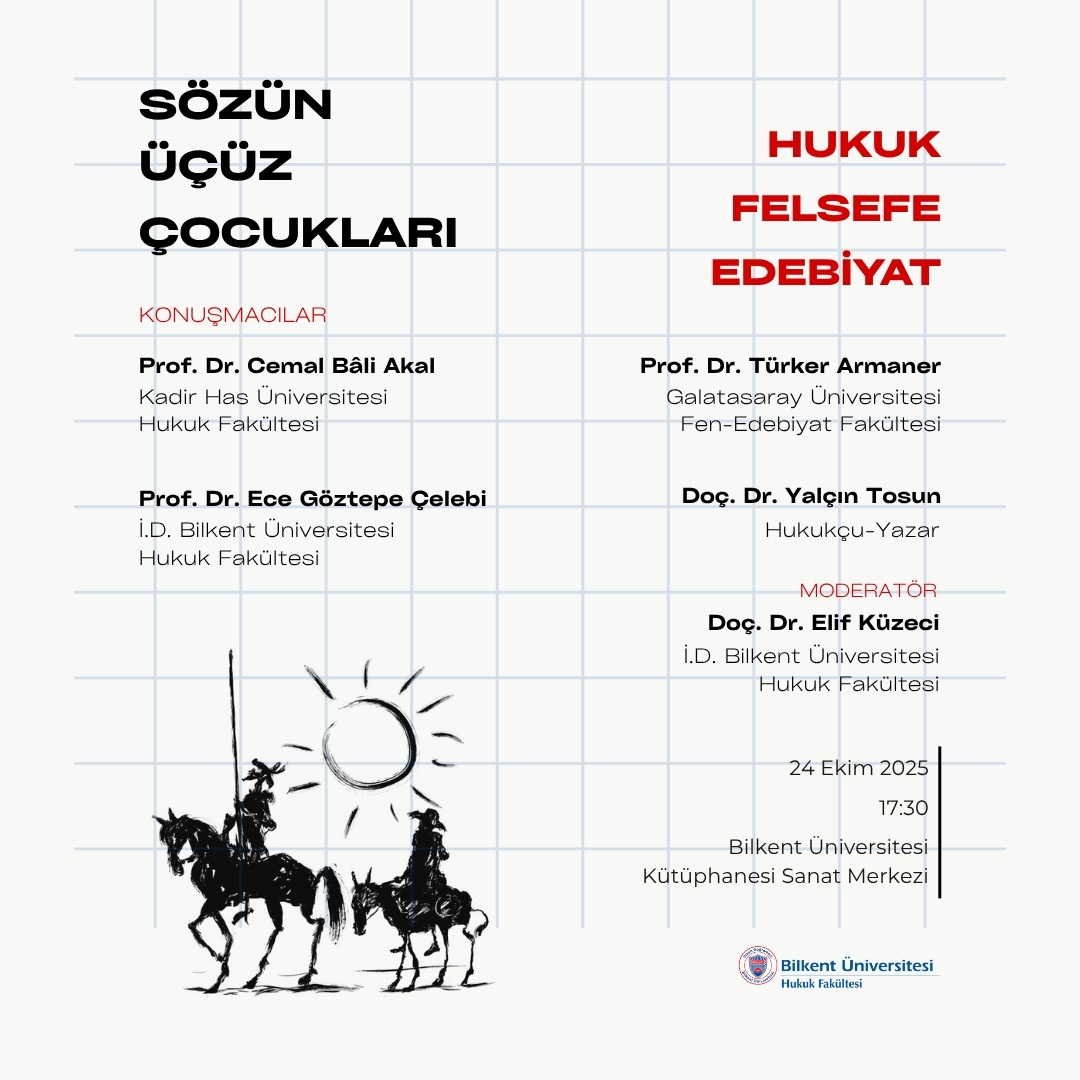 Sözün Üçüz Çocukları: Hukuk, Felsefe, Edebiyat
