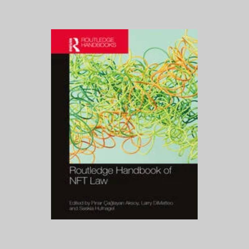 Pınar Çağlayan Aksoy, Routledge Handbook of NFT Law(en translation)