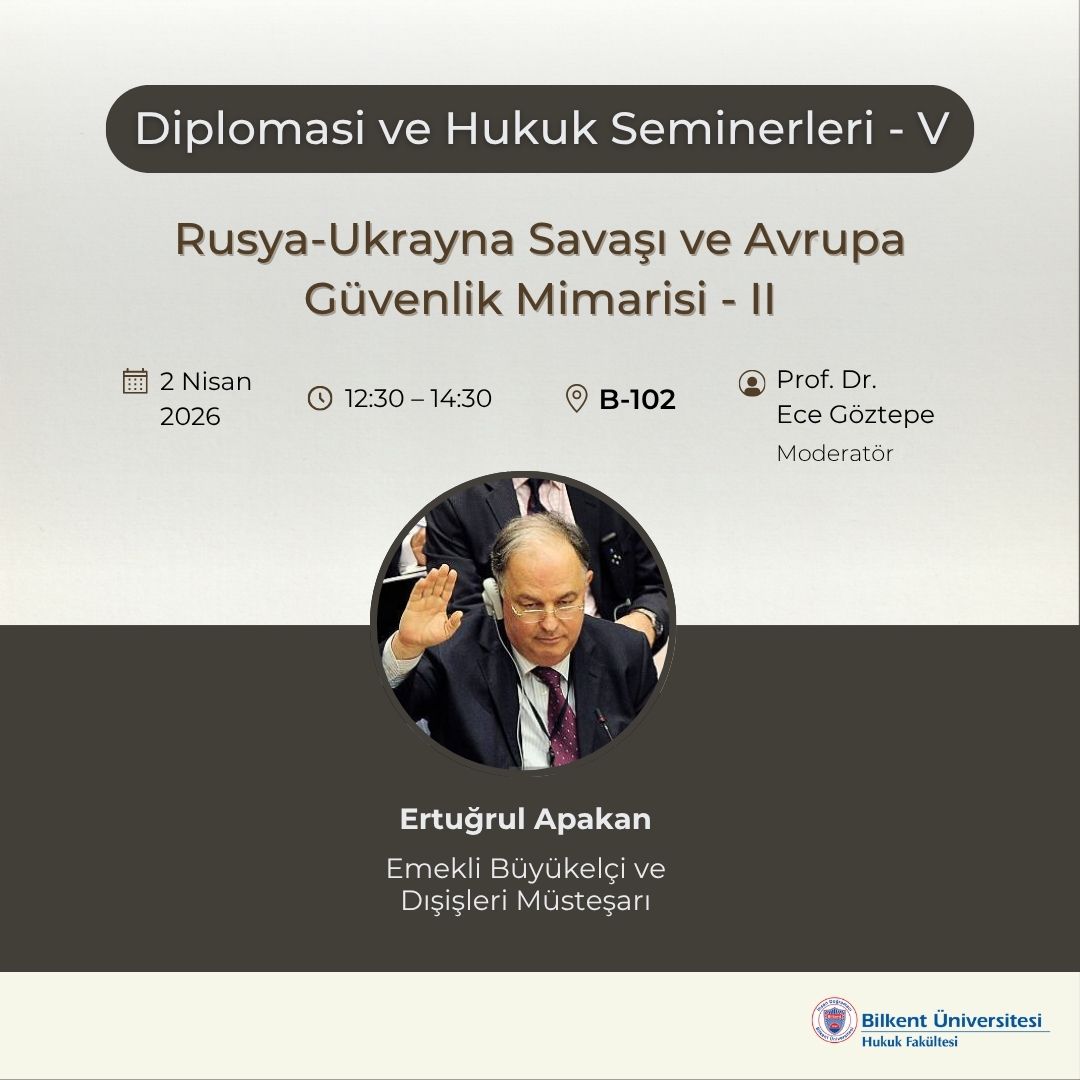 Diplomasi ve Hukuk Seminerleri Devam Ediyor!