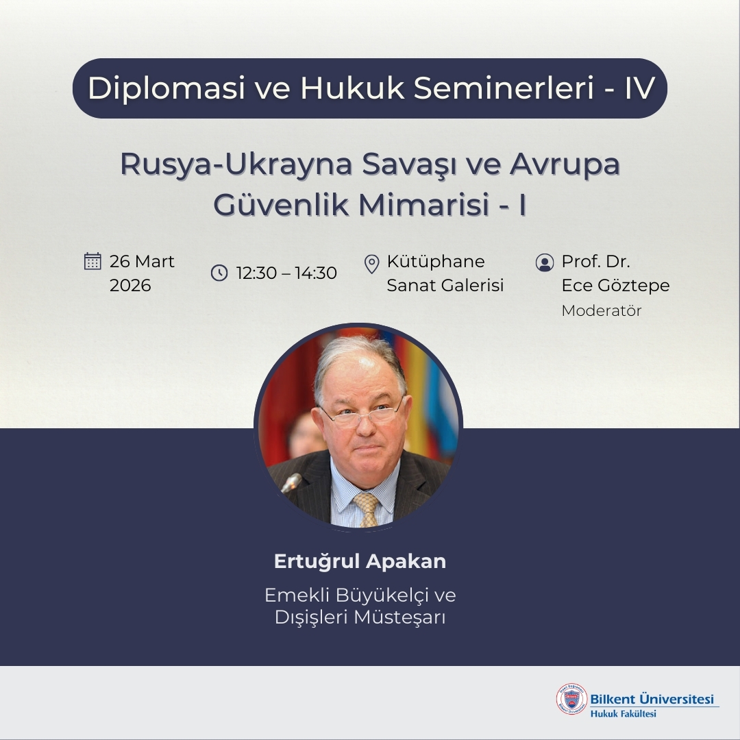 Diplomasi ve Hukuk Seminerleri Devam Ediyor!