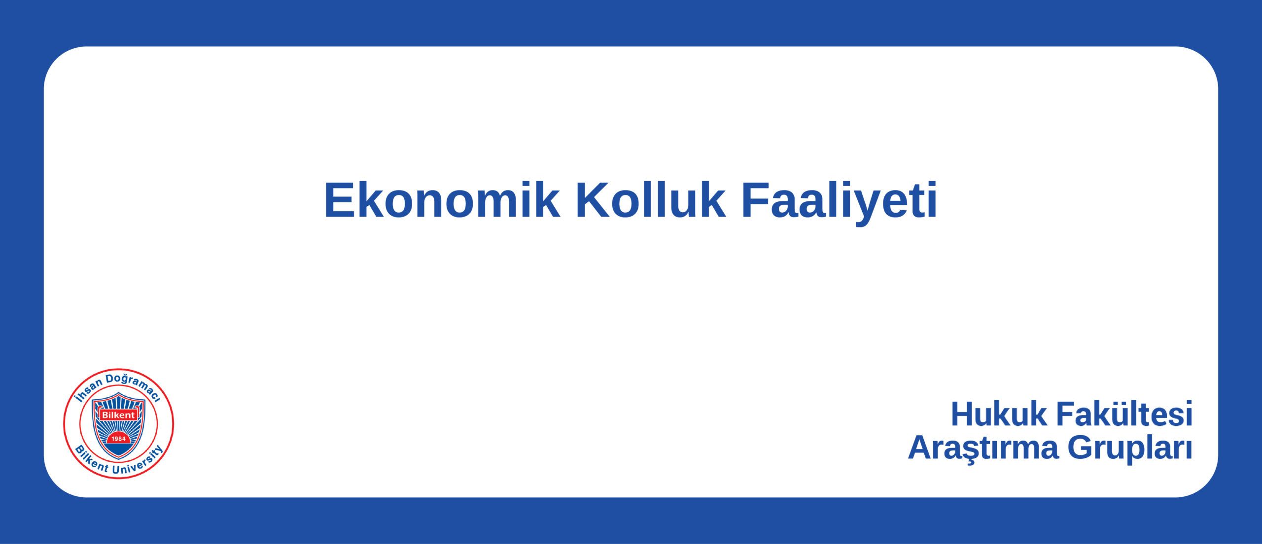 Ekonomik Kolluk Faaliyeti