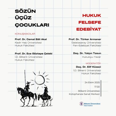 Sözün Üçüz Çocukları: Hukuk, Felsefe, Edebiyat